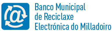 Banco de reciclaxe electrónico do Milladoiro